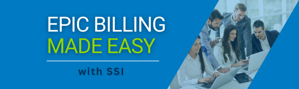 Graphic titled 'EPIC BILLING MADE EASY with SSI'. With a blue background and a photo of a group of people communicating ideas through two laptops