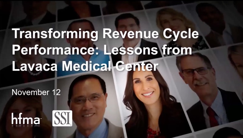 Photos of business professionals with the text 'Transforming Revenue Cycle Performance: Lessons from Lavaca Medical Center hfma'